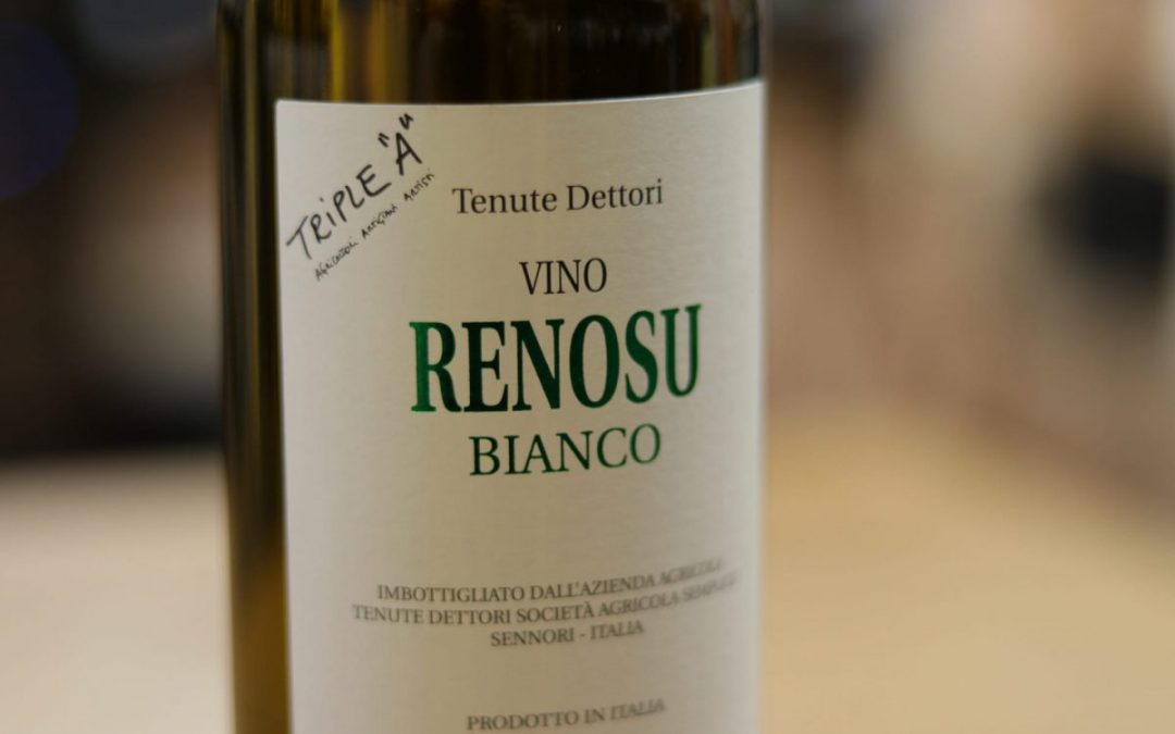 Renosu Bianco: un vino che non scende a compromessi